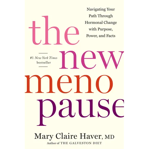 The New Menopause by Dr. Mary Claire Haver - Hardcover