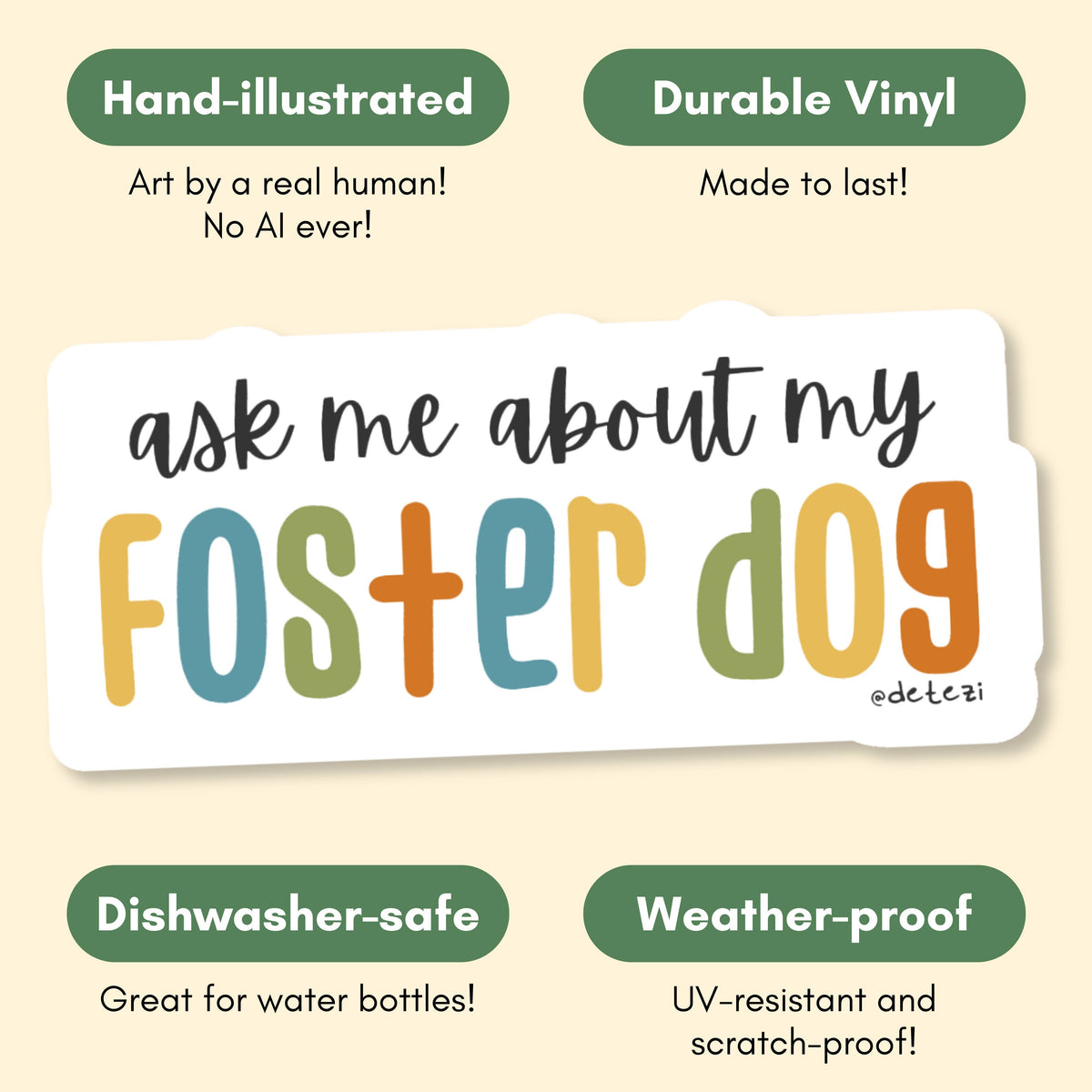 Ask Me About My Foster Dog Vinyl Sticker