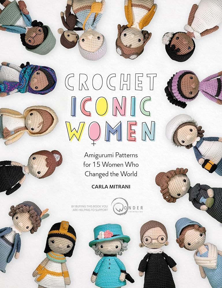 Crochet Iconic Women | 15 Amigurumi Patterns