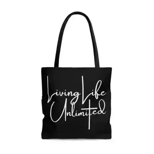 Living Life Unlimited Tote Bag