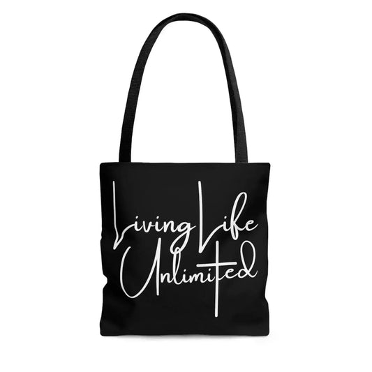 Living Life Unlimited Tote Bag