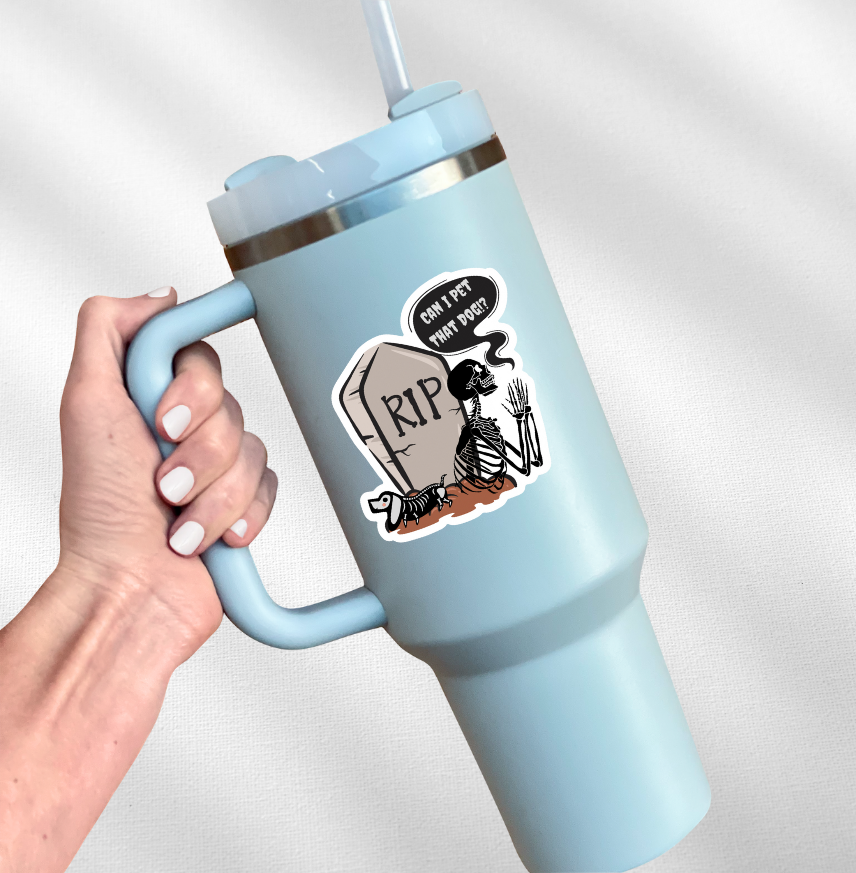 Can I Pet That Dog - Skeleton Vinyl Sticker