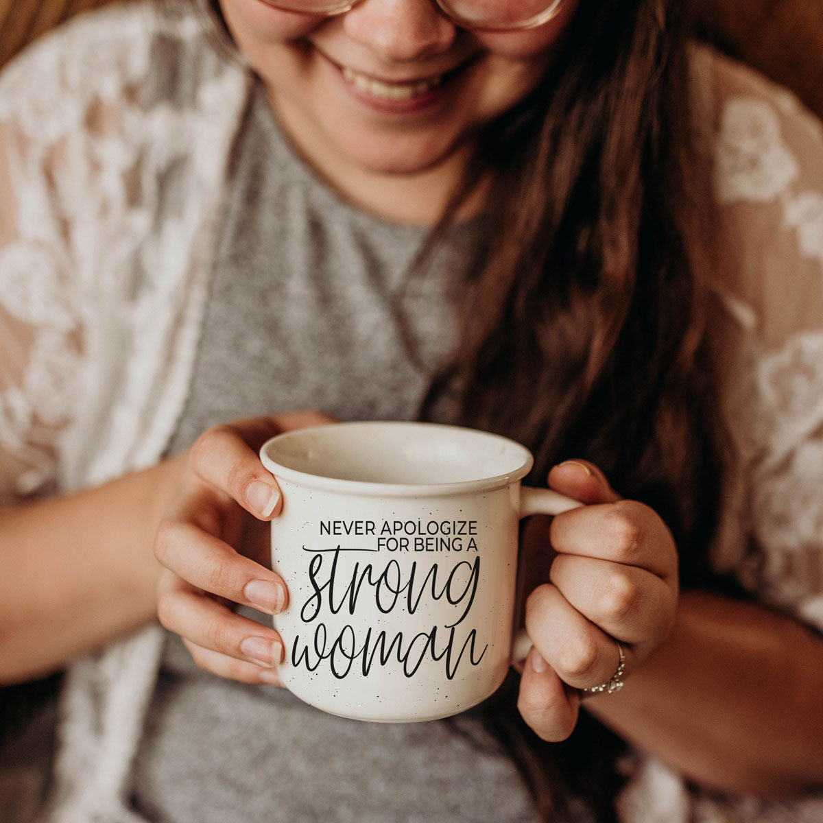 Never Apologize for Being a Strong Woman Ceramic Mug