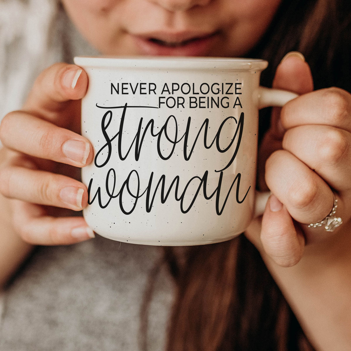Never Apologize for Being a Strong Woman Ceramic Mug