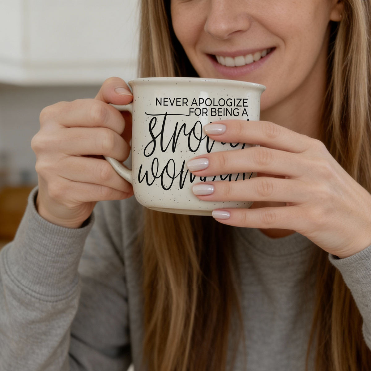 Never Apologize for Being a Strong Woman Ceramic Mug