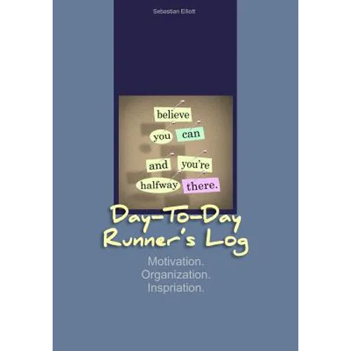 Day-to-Day Runner’s Log